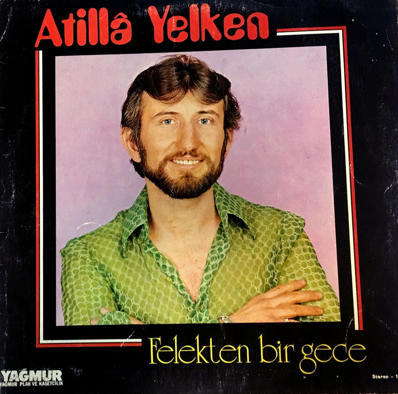 1980-Atilla Yelken–Felekten-Bir-Gece-Muzik-Albumu